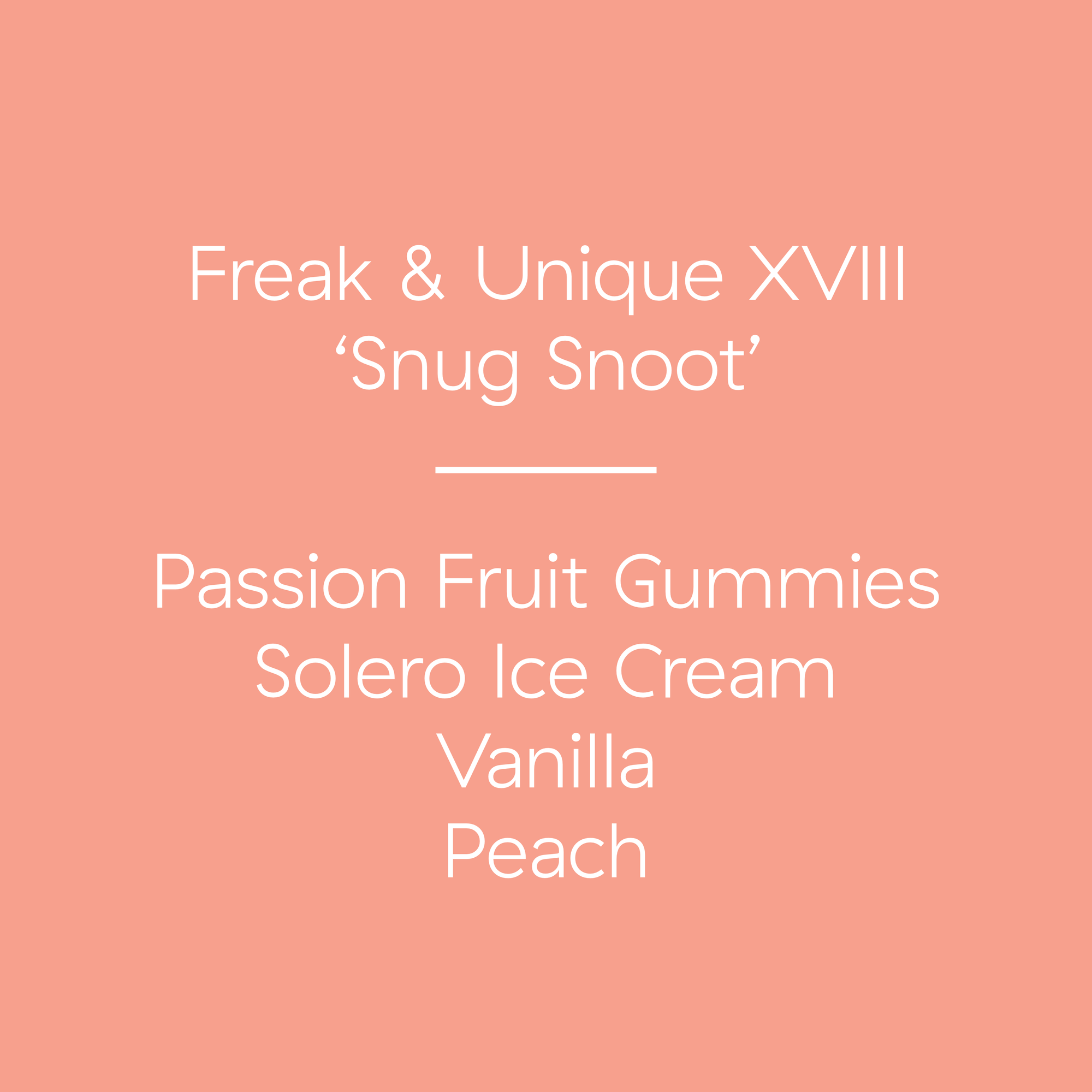 Freak & Unique XVIII - 'Snug Snoot' | Colombia | Rodrigo Sánchez