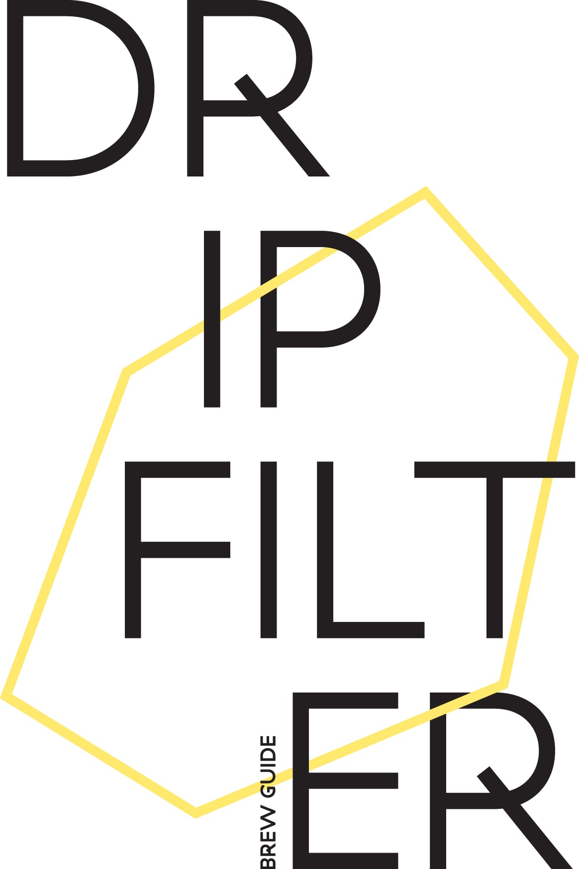 Brew Guide for Drip Filter