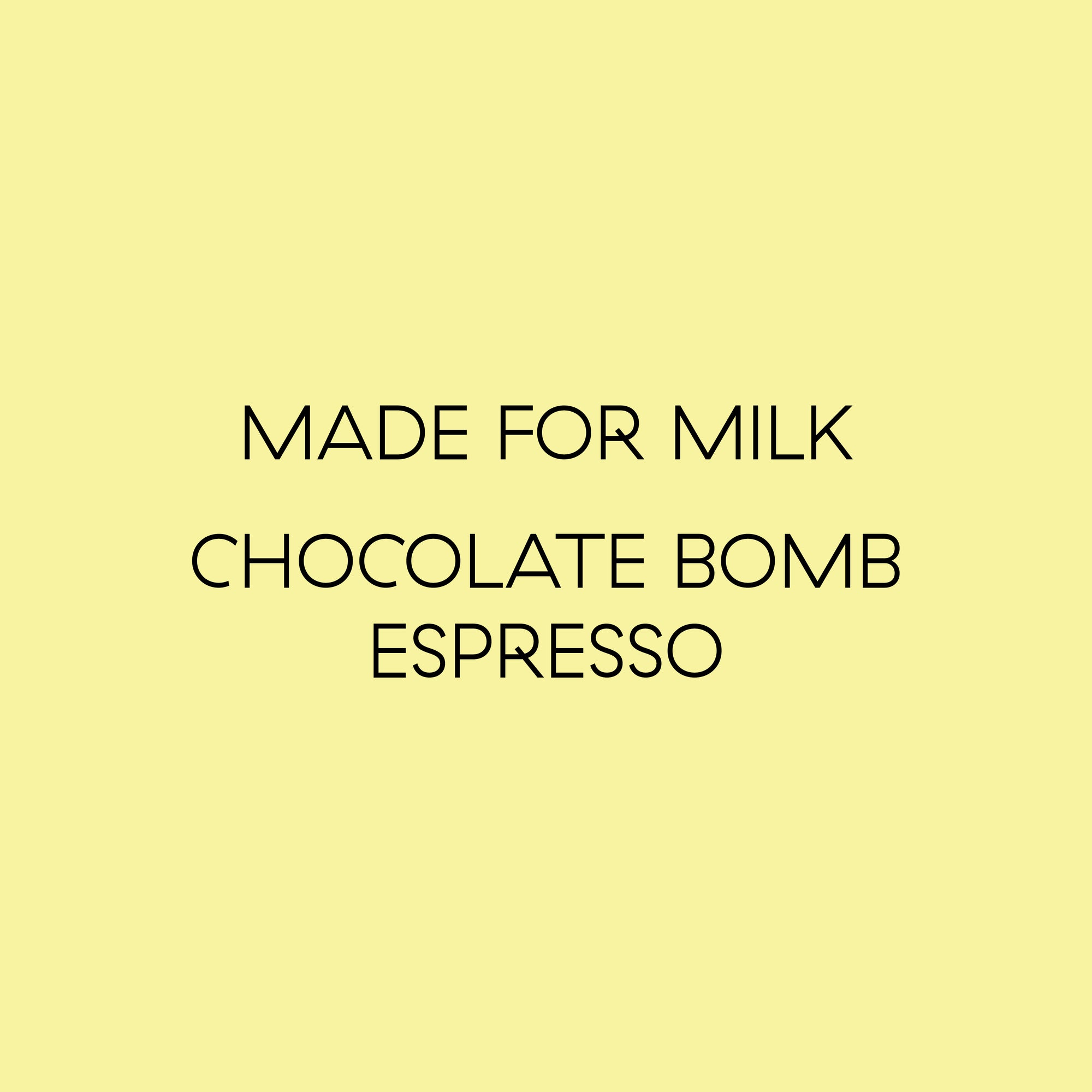 CoCo espresso blend made for milk chocolate bomb