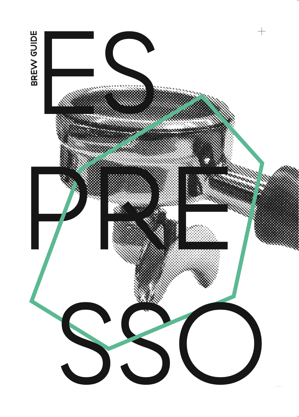 Brew Guide for Espresso