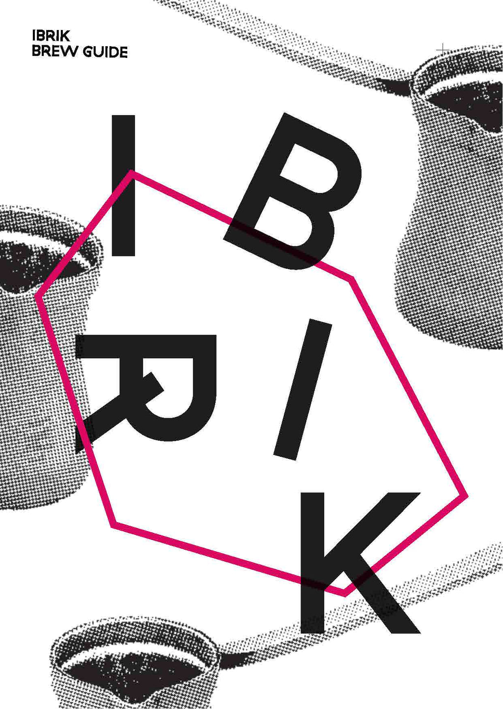Brew Guide for Ibrik